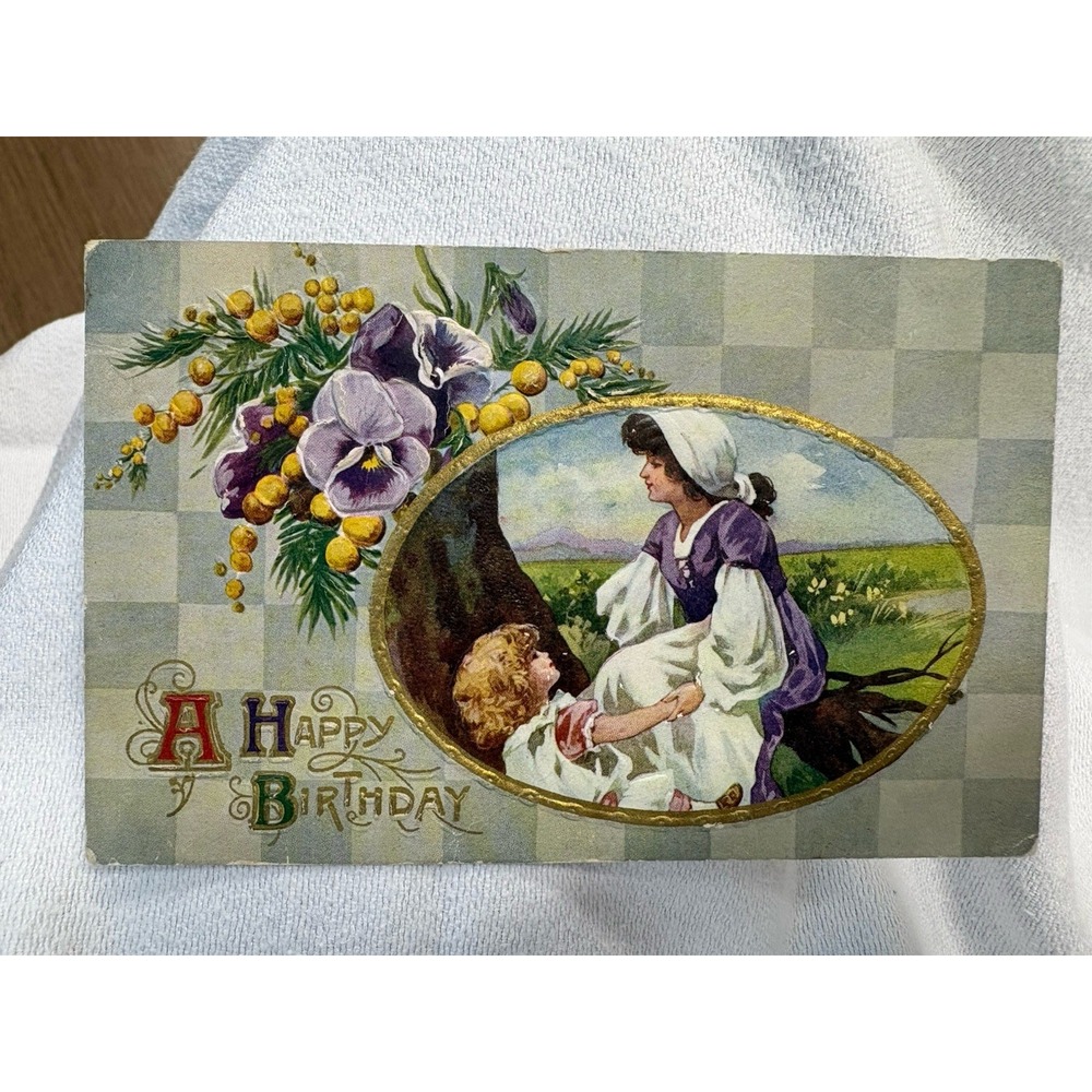 VTG  "A Happy Birthday"  Postcard Woman & Child Embossed Violets Ephemera Posted